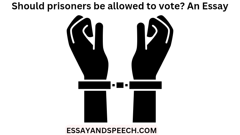 Should prisoners be allowed to vote