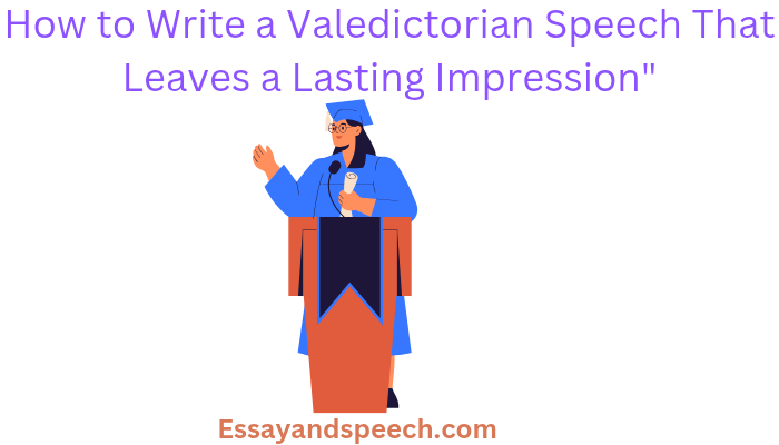 Valedictorian speech