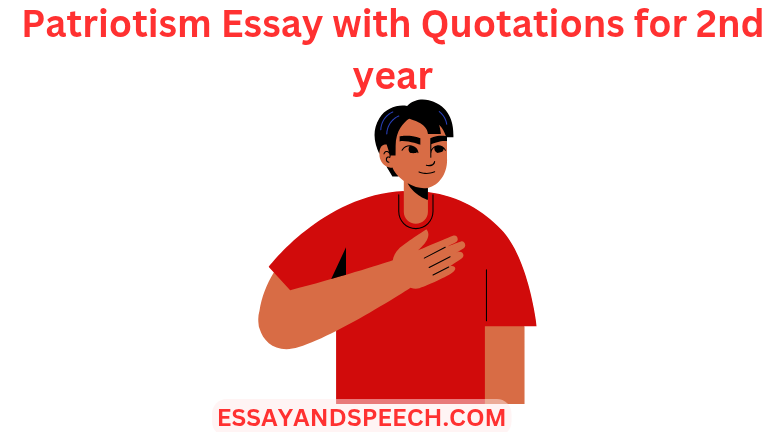 Patriotism Essay with Quotations for 2nd year