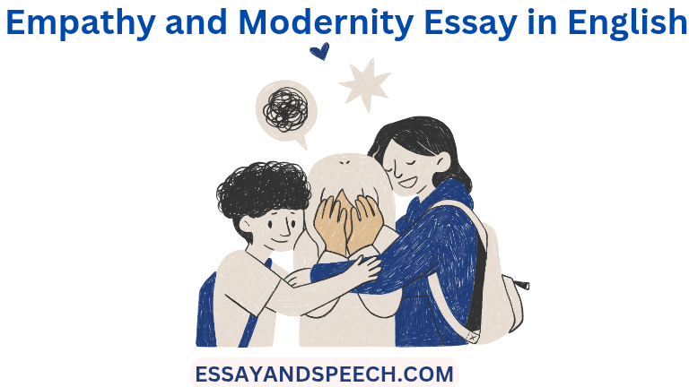 Empathy and Modernity Essay in English