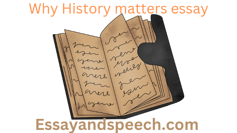 Why History matters essay